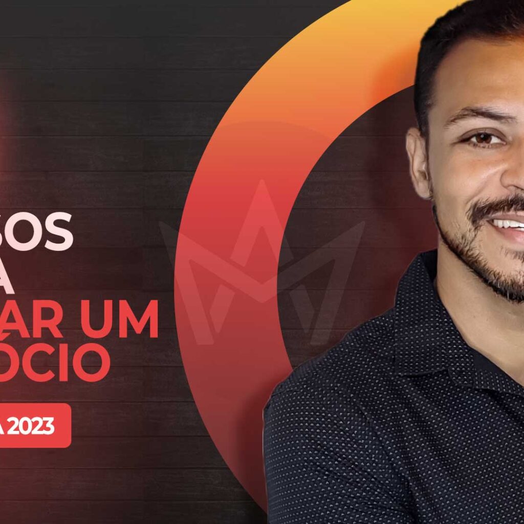 Guia 2023: Como Iniciar um Negócio em 10+1 Passos (Sem Experiência)